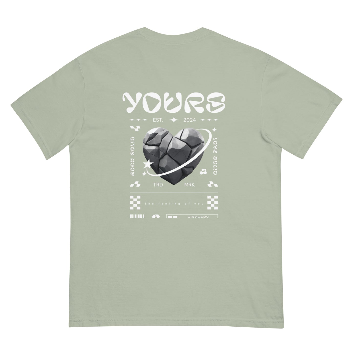Yours T-Shirt
